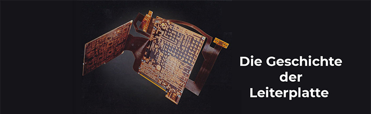 Die Geschichte der Leiterplatte Banner