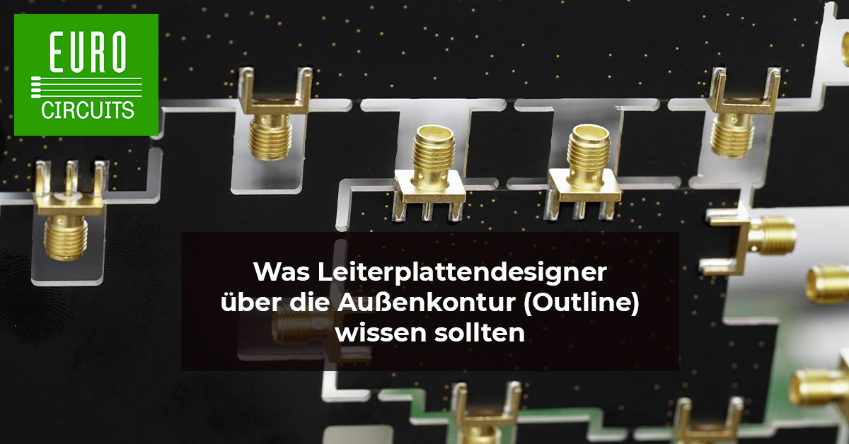 Tipps für PCD-Designer zur Außenkontur Featured Image