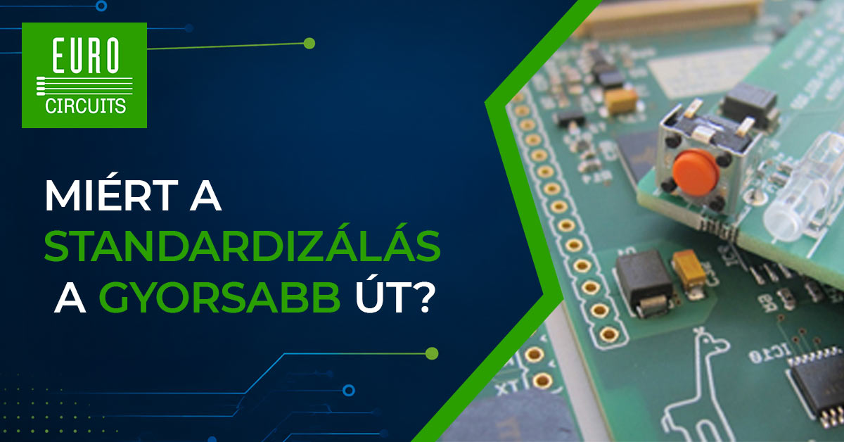 PCB Standardisation - Featured Image - Hungarian